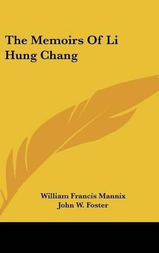 The Memoirs of Li Hung Chang