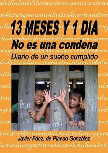 Cover image for 13 MESES Y 1 DIA no es una condena