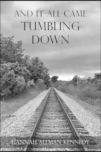 Cover image for And It All Came Tumbling Down