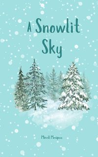 Cover image for A Snowlit Sky