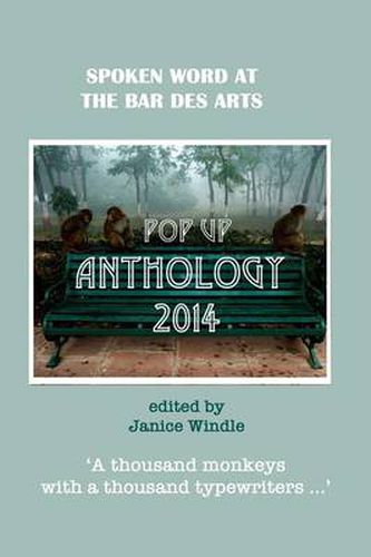 Cover image for The Pop Up Anthology 2014: Spoken Word at the Bar des Arts