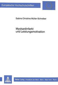 Cover image for Myokardinfarkt Und Leistungsmotivation