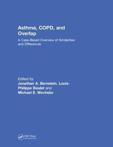 Cover image for Asthma, COPD, and Overlap: A Case-Based Overview of Similarities and Differences: A Case-Based Overview of Similarities and Differences