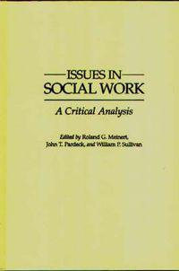 Cover image for Issues in Social Work: A Critical Analysis