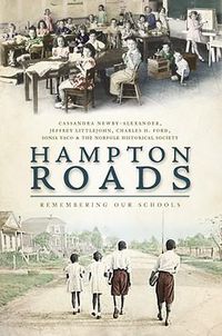 Cover image for Hampton Roads: Remembering Our Schools