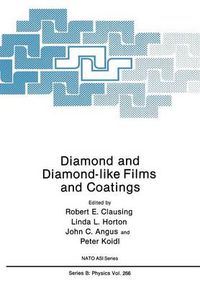 Cover image for Diamond and Diamond-like Films and Coatings