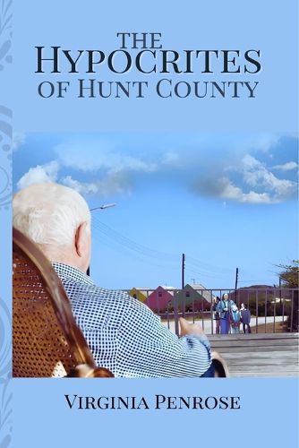 Cover image for The Hypocrites of Hunt County