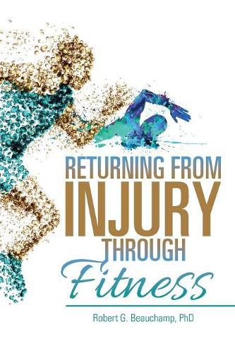 Cover image for Returning from Injury through Fitness