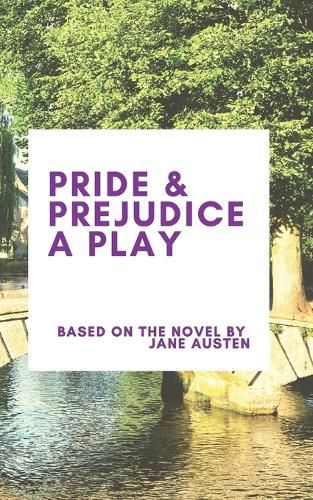 Cover image for Pride & Prejudice A Play