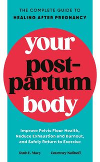 Cover image for Your Postpartum Body