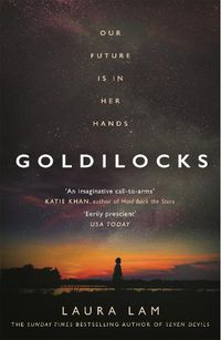 Cover image for Goldilocks: The boldest high-concept thriller of the year