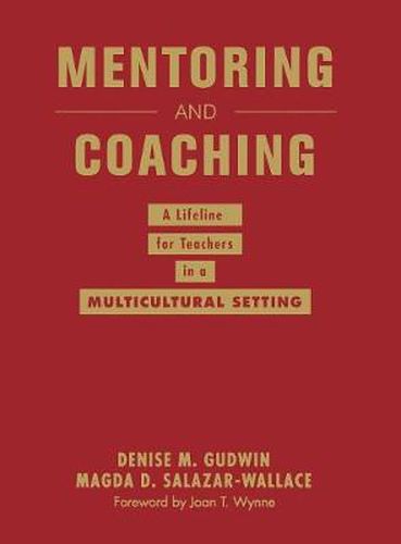 Cover image for Mentoring and Coaching: A Lifeline for Teachers in a Multicultural Setting