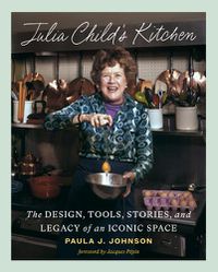 Cover image for Julia Child's Kitchen
