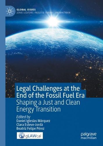Cover image for Legal Challenges at the End of the Fossil Fuel Era