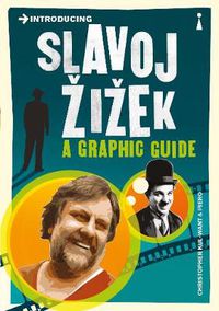 Cover image for Introducing Slavoj Zizek: A Graphic Guide