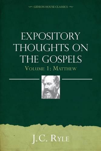 Cover image for Expository Thoughts on the Gospels Volume 1: Matthew