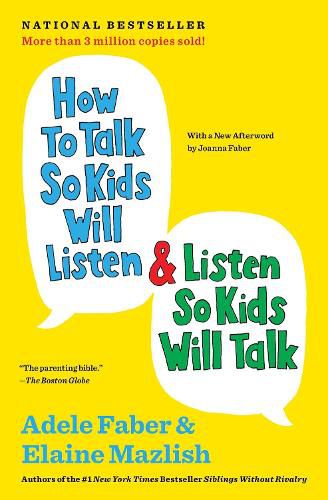 Cover image for How to Talk So Kids Will Listen and Listen So Kids Will Talk