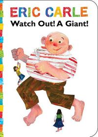Cover image for Watch Out! A Giant!