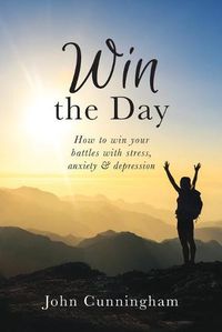 Cover image for Win the Day