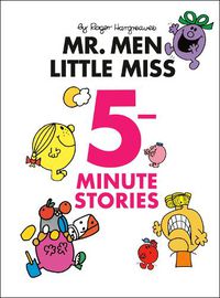 Cover image for Mr. Men Little Miss 5-Minute Stories