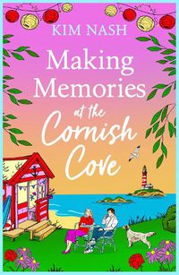 Cover image for Making Memories at the Cornish Cove