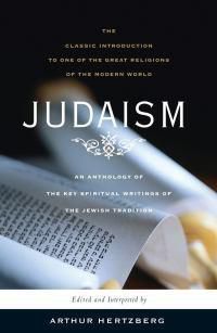 Cover image for Judaism: The Key Spiritual Writings of the Jewish Tradition