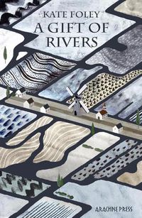 Cover image for A Gift of Rivers