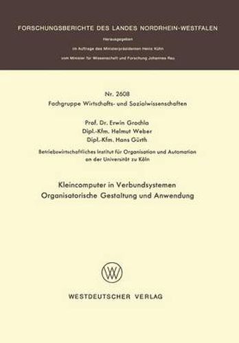 Cover image for Kleincomputer in Verbundsystemen: Organisatorische Gestaltung Und Anwendung