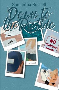 Cover image for Down to the Riptide