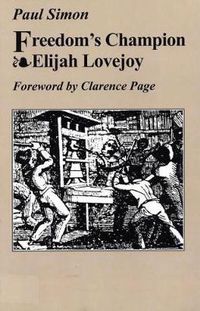 Cover image for Freedom's Champion--Elijah Lovejoy