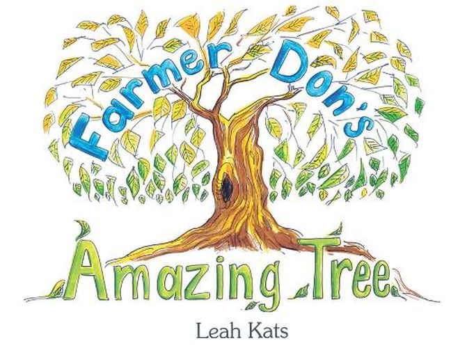 Cover image for Farmer Don's Amazing Tree