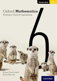 Cover image for Oxford Mathematics Primary Years Programme Teacher Book 6