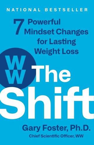 Cover image for The Shift: 7 Powerful Mindset Changes for Lasting Weight Loss