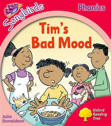 Cover image for Oxford Reading Tree: Level 4: More Songbirds Phonics: Tim's Bad Mood