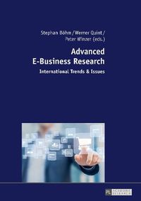 Cover image for Advanced E-Business Research: International Trends & Issues