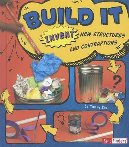 Cover image for Build It: Invent New Structures and Contraptions