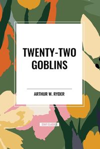 Cover image for Twenty-Two Goblins