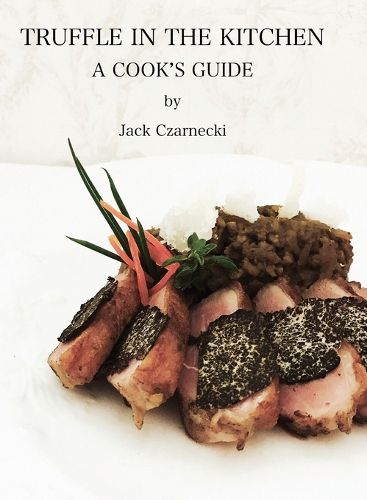 Cover image for Truffle In the Kitchen