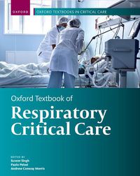 Cover image for Oxford Textbook of Respiratory Critical Care