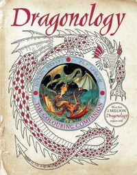 Cover image for Dragonology: The Colouring Companion