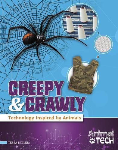 Cover image for Creepy & Crawly: Technology Inspired by Animals