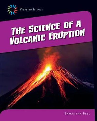 Cover image for The Science of a Volcanic Eruption