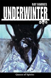 Cover image for Underwinter: Queen of Spirits