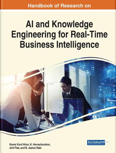 Cover image for Handbook of Research on AI and Knowledge Engineering for Real-Time Business Intelligence