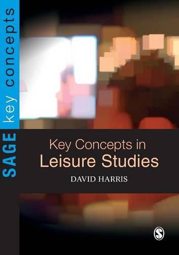 Cover image for Key Concepts in Leisure Studies