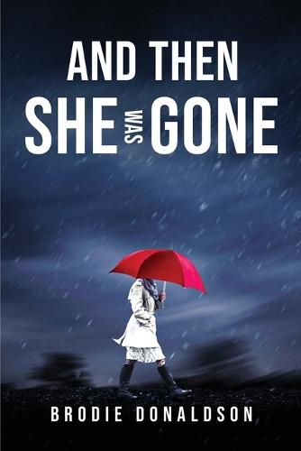 Cover image for And then she was gone