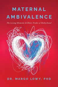 Cover image for Maternal Ambivalence