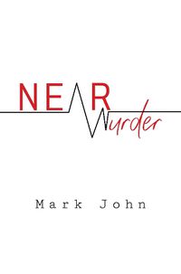 Cover image for Near Murder