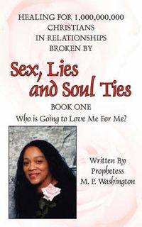 Cover image for Sex, Lies and Soul Ties