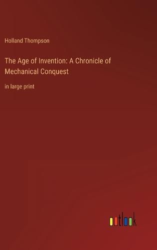 Cover image for The Age of Invention